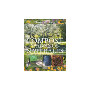 Compost y Abonos Naturales - Susaeta Ediciones
