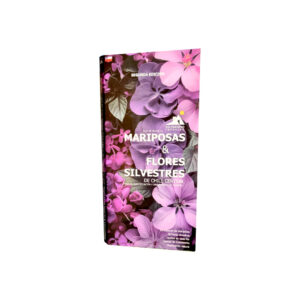 Guía Mariposas y Flores Silvestres - Valparaíso Trekking